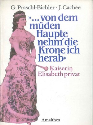 cover image of "...von dem müden Haupte nehm' die Krone ich herab"